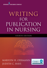 Writing for Publication in Nursing, Fourth Edition By Marilyn Oermann Cover Image