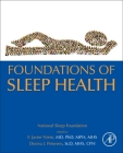 Foundations of Sleep Health By F. Javier Nieto (Editor), Donna Petersen (Editor) Cover Image