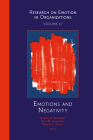 Emotions and Negativity (Research on Emotion in Organizations) Cover Image