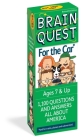 Brain Quest for the Car: 1,100 Questions and Answers All About America (Brain Quest Decks) Cover Image