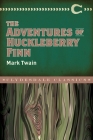 The Adventures of Huckleberry Finn (Clydesdale Classics) By Mark Twain Cover Image