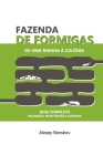 Fazenda de Formigas: DE UMA RAINHA À COLÔNIA: Guia completo: Incubação, Manutenção e Cuidados Cover Image