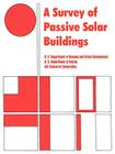 A Survey of Passive Solar Buildings By Dept of Housing and Urban Development, Us Department of Energy, Aia Research Corporation Cover Image