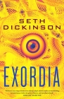Exordia By Seth Dickinson Cover Image