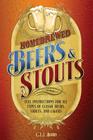 Homebrewed Beers & Stouts: Full Instructions for All Types of Classic Beers, Stouts, and Lagers Cover Image