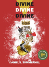Divine, Divine, Divine Cover Image