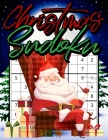 Christmas Sudoku: Christmas Sudoku Book Puzzle Game with Solutions for Smart Kids, Boys & Girls - Christmas Puzzles Games to Challenge Y Cover Image
