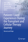 Patients' Lived Experiences During the Transplant and Cellular Therapy Journey: Harvest and Hope Cover Image