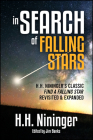In Search of Falling Stars: H.H. Nininger's Classic Find a Falling Star, Revisited & Expanded Cover Image
