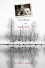 The River in My Backyard By Mikkel Aaland Cover Image