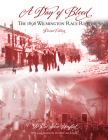 A Day of Blood: The 1898 Wilmington Race Riot By Lerae Sikes Umfleet, Valerie Ann Johnson (Foreword by) Cover Image