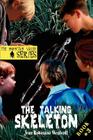 The Talking Skeleton: The Mountain Valley Series By Jean Robinson Westcott Cover Image