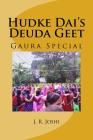 Hudke Dai's Deuda Geets: Gaura Special Cover Image