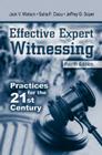 Effective Expert Witnessing, Fourth Edition: Practices for the 21st Century Cover Image