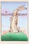 The Velveteen Rabbit: Hardcover Original 1922 Full Color Reproduction Cover Image