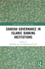 Shariah Governance in Islamic Banking Institutions (Islamic Business and Finance) Cover Image