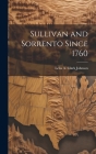 Sullivan and Sorrento Since 1760 By Lelia A. Clark Johnson (Created by) Cover Image