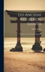 Les Anciens Rituels Du Shinto: Considérés Comme Formules Magiques Cover Image
