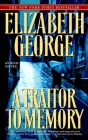 A Traitor to Memory (Inspector Lynley #11) By Elizabeth George Cover Image