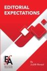 Editorial Expectations: Yours and Theirs By Judith Reveal Cover Image