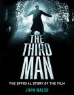 The Third Man: The Official Story of the Film Cover Image