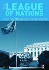 The League of Nations and the Organization of Peace (Seminar Studies) Cover Image
