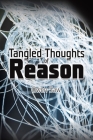 Tangled Thoughts of Reason Cover Image