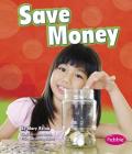 Save Money (Money and You) Cover Image