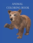 Animal Coloring Book: Actvity Coloring Pages for Kids By Anima Vero Cover Image