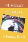 Cherry Blossoms: A Poetry Book Cover Image