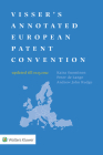 Visser's Annotated European Patent Convention 2022 Edition Cover Image