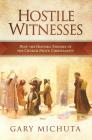 Hostile Witnesses: How the His By Gary Michuta Cover Image
