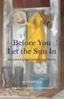 Before You Let the Sun In: And Other Dramatherapeutic Stories By Ian Robertson, Katerina Couroucli-Robertson Cover Image
