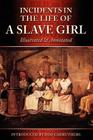 Incidents in the Life of a Slave Girl - Illustrated & Annotated Cover Image