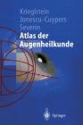 Atlas Der Augenheilkunde (Springer-Lehrbuch) Cover Image