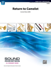 Return to Camelot: Conductor Score (Sound Innovations for Concert Band) Cover Image