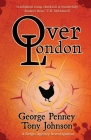 OverLondon By George Penney, Tony Johnson Cover Image