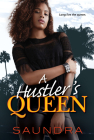 A Hustler's Queen By Saundra Cover Image