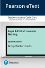 Legal & Ethical Issues in Nursing -- Pearson Etext 2.0-- Access Code Card Cover Image