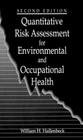 Quantitative Risk Assessment for Environmental and Occupational Health Cover Image