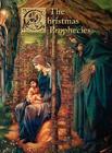 The Christmas Prophecies By James Loftus (Editor) Cover Image
