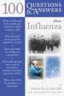 100 Q&as about Influenza (100 Questions & Answers about) By Delthia Ricks Cover Image