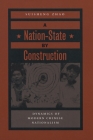 A Nation-State by Construction: Dynamics of Modern Chinese Nationalism By Suisheng Zhao Cover Image