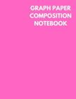 Graph Paper Composition Notebook: Pink Color Cover, Grid Paper Notebook, 4x4 Quad Ruled, 106 Sheets (Large, 8.5 X 11) Cover Image