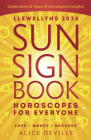 Llewellyn's 2024 Sun Sign Book: Horoscopes for Everyone By Llewellyn Publishing, Alice Deville (Contribution by) Cover Image