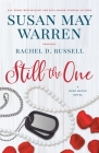 Still the One: A Deep Haven Novel By Susan May Warren, Rachel D. Russell Cover Image