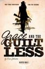 Grace and the Guiltless (Wanted) Cover Image