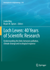 Loch Leven: 40 Years of Scientific Research: Understanding the Links Between Pollution, Climate Change and Ecological Response (Developments in Hydrobiology #218) By Linda May (Editor), Bryan M. Spears (Editor) Cover Image