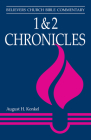1 & 2 Chronicles (Believers Church Bible Commentary) By August H. Konkel Cover Image