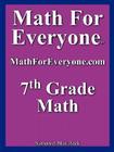 Math for Everyone: 7th Grade Math Cover Image